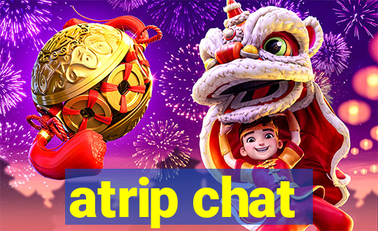 atrip chat